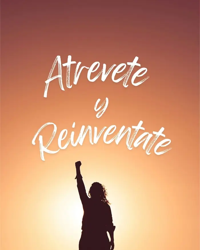 Es hora de atreverse al cambio.