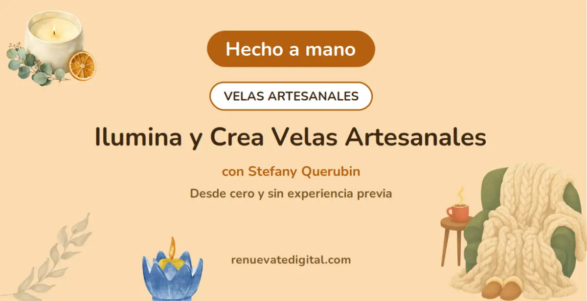 Curso de velas artesanales Ilumina y Crea con Stefany Querubin