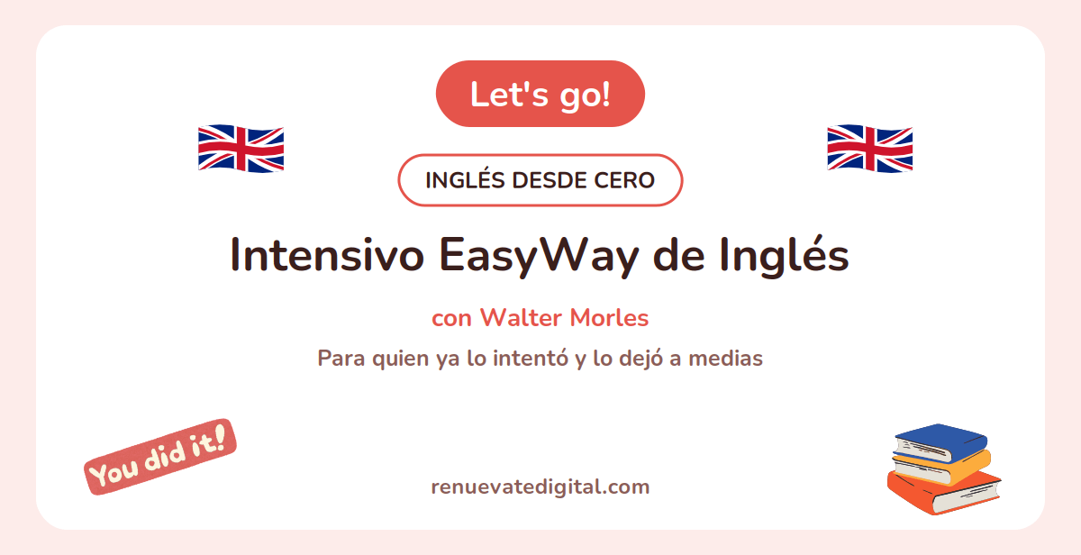 Intensivo EasyWay de inglés con Walter Morles